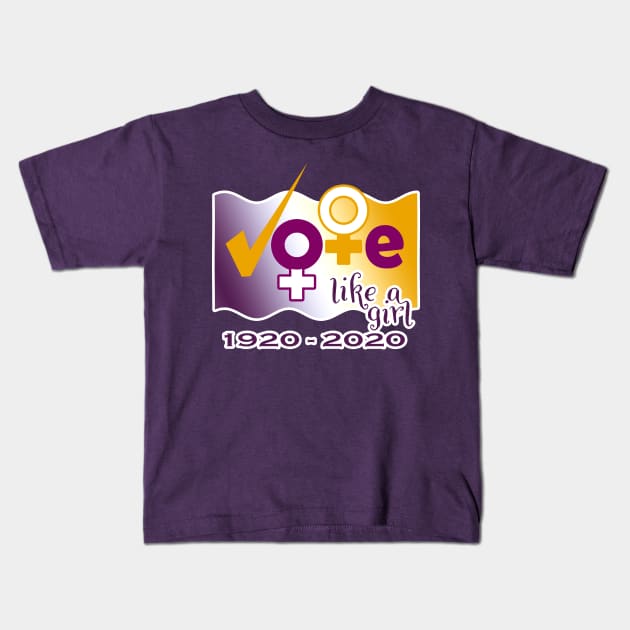 Vote Like a Girl centennial Kids T-Shirt by BottleRocket